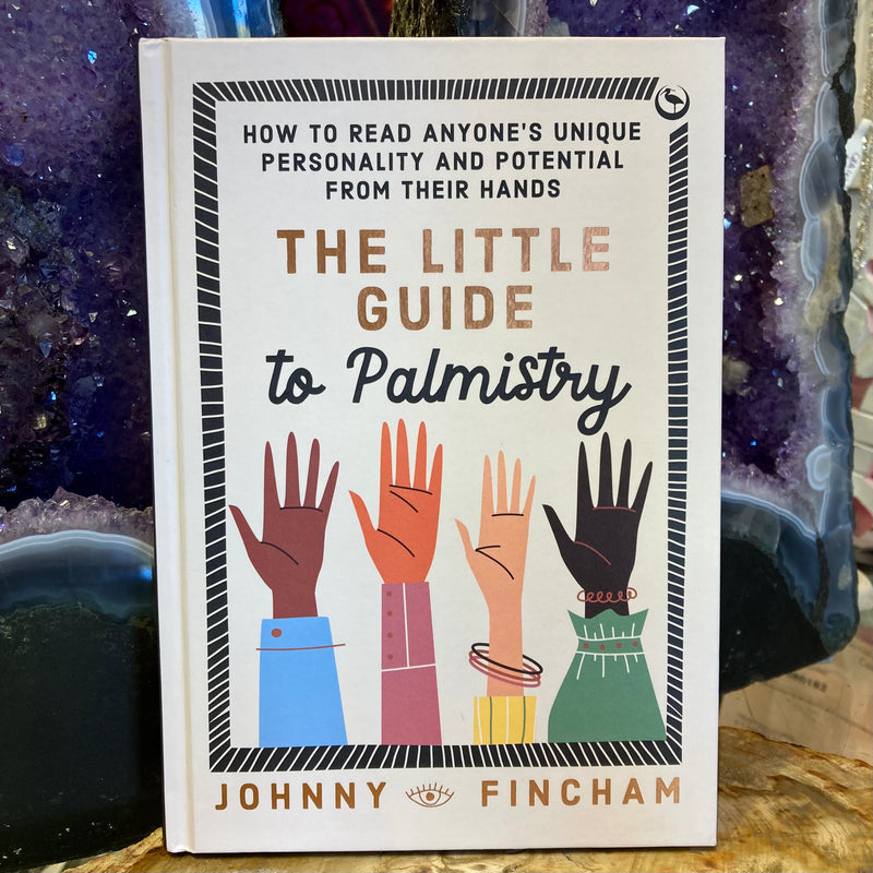 The Little Guide to Palmistry by Johnny Fin